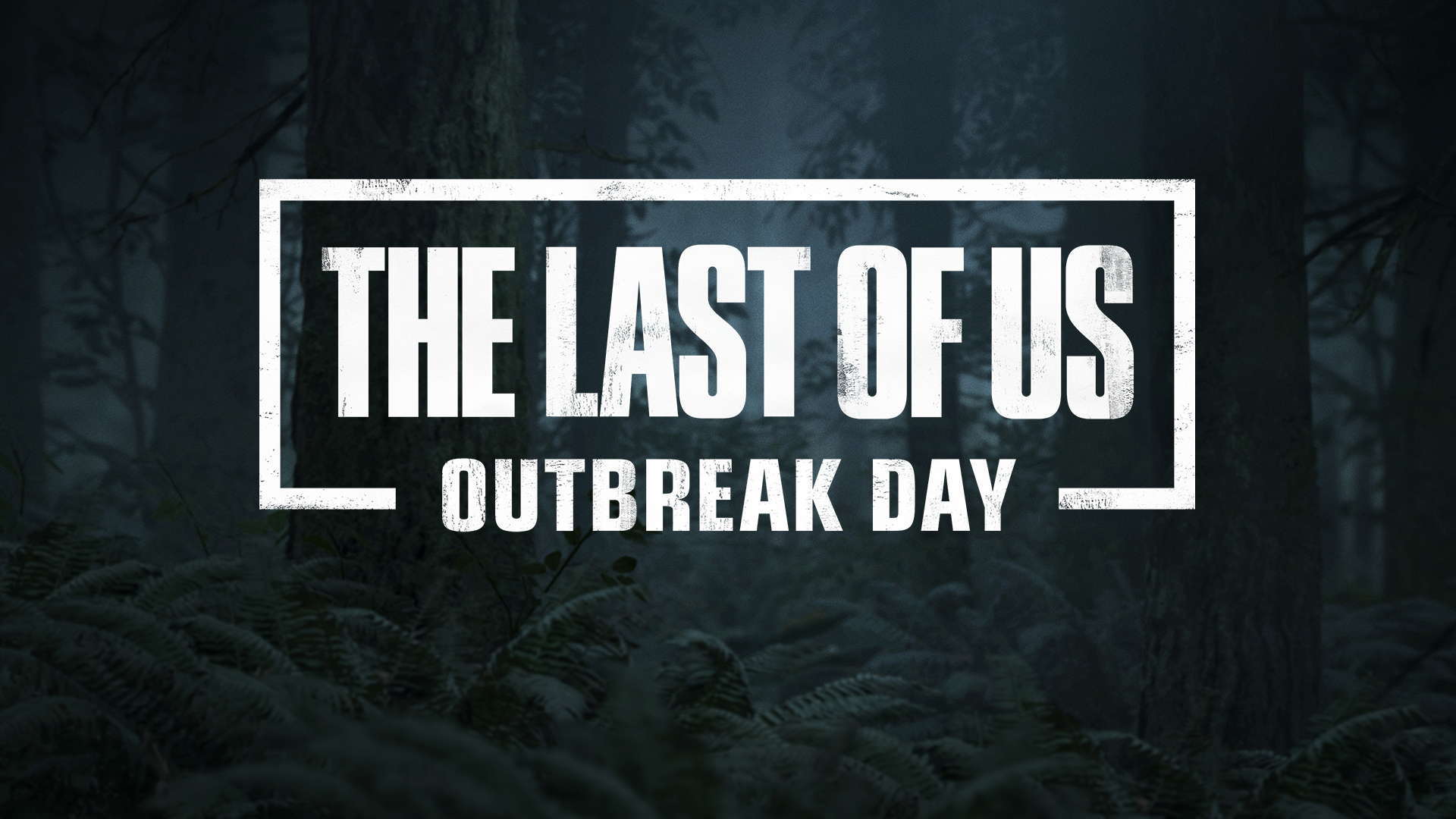 Naughty Dog Rebrands 'Outbreak Day' In Light Of COVID-19 For The Last Of Us Fans