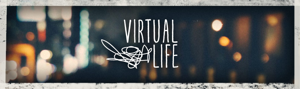 Virtual Life