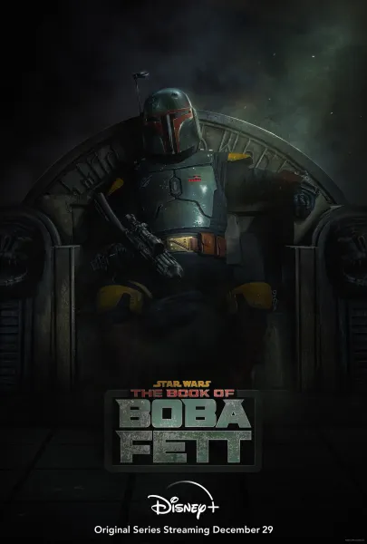 The Book Of Boba Fett Lands A December 29 Premiere Date, First Poster, And Details