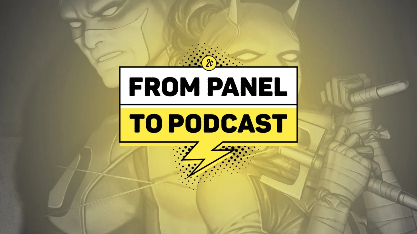 DC Comics Finds A Groove And Marvel's Strangest Books | From Panel To Podcast 