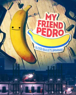 My Friend Pedro