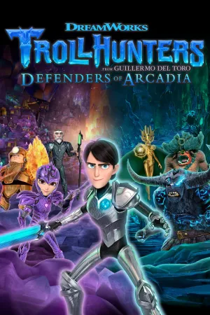 Trollhunters: Defenders of Arcadia