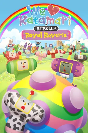 We Love Katamari Reroll  + Royal Reverie