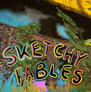 Sketchy Fables