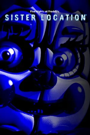 Five Nights At Freddy's: Sister Location