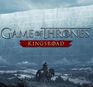 Game of Thrones: Kingsroad