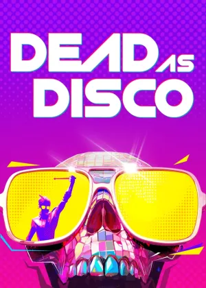 Dead As Disco (Early Access)