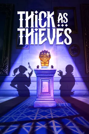 Thick As Thieves