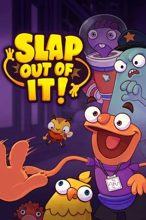 Slap Out of It!