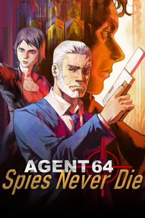 Agent 64: Spies Never Die
