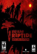 Dead Island Riptide