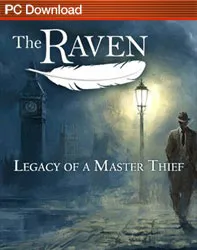 The Raven: Legacy of a Master Thief – Chapter One