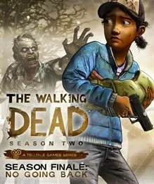 The Walking Dead Season Two - Episode 5: No Going Back