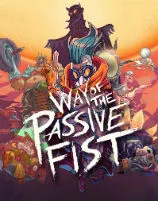 Way Of The Passive Fist