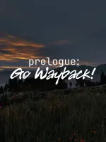 Prologue: Go Wayback! (Early Access)cover