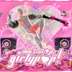 Don’t Stop, Girlypop!cover