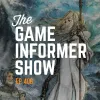 The Game Informer Show