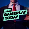 New Gameplay Today