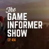 The Game Informer Show