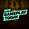 New Gameplay Today