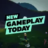 New Gameplay Today