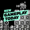 New Gameplay Today