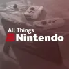 All Things Nintendo Podcast