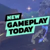 New Gameplay Today