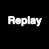 Replay