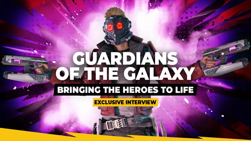 Marvel's Guardians of the Galaxy Exclusive Coverage