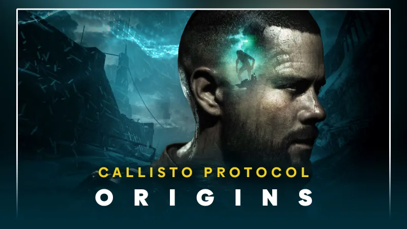The Callisto Protocol Exclusive Coverage